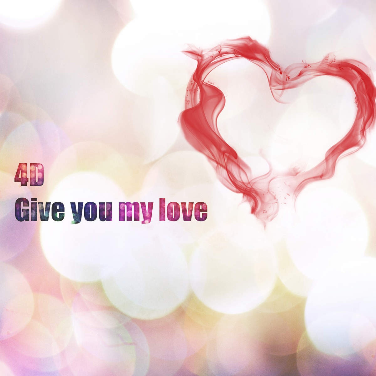 Give you my love