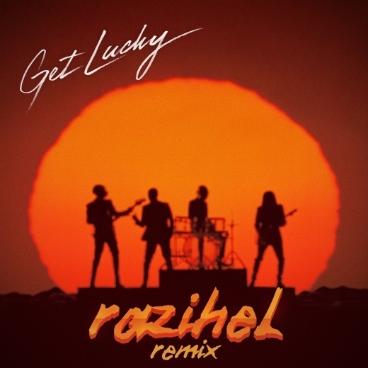 Get Lucky (Razihel Remix)