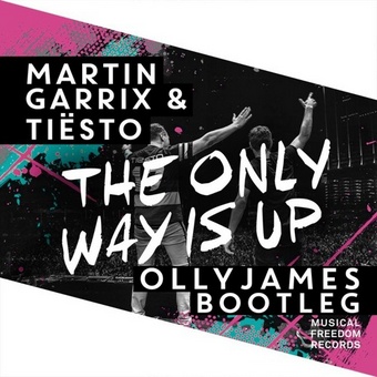 The Only Way Is Up (Olly James Bootleg)