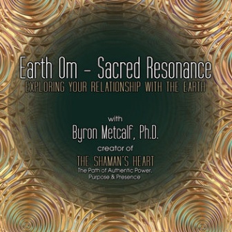 Earth Om  Sacred Resonance