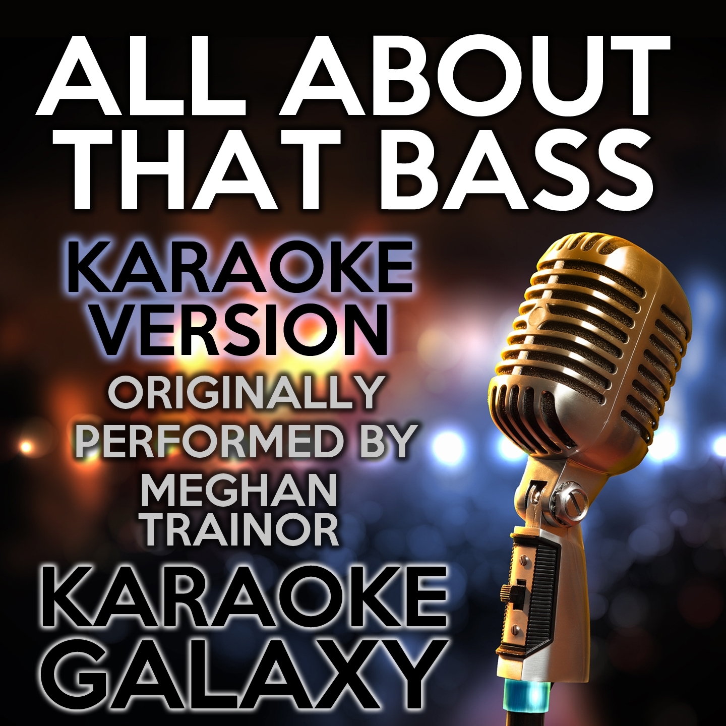 All About That Bass (Karaoke Version)