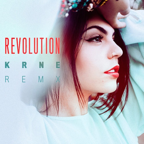 Revolution (KRNE Remix)