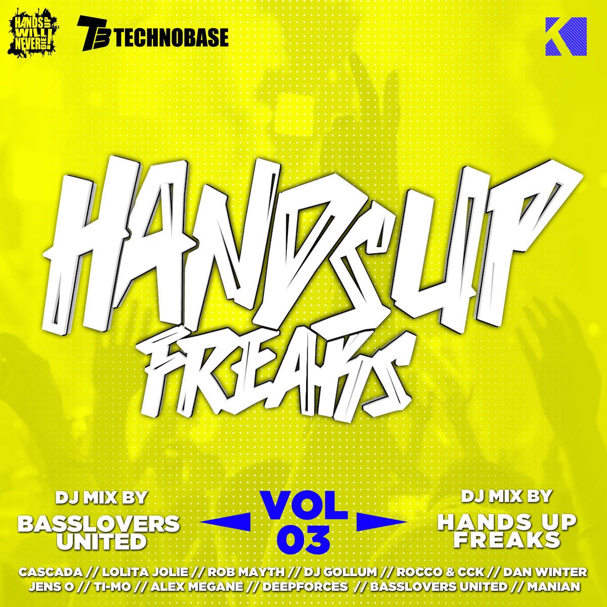 Hands Up Freaks, Vol. 3