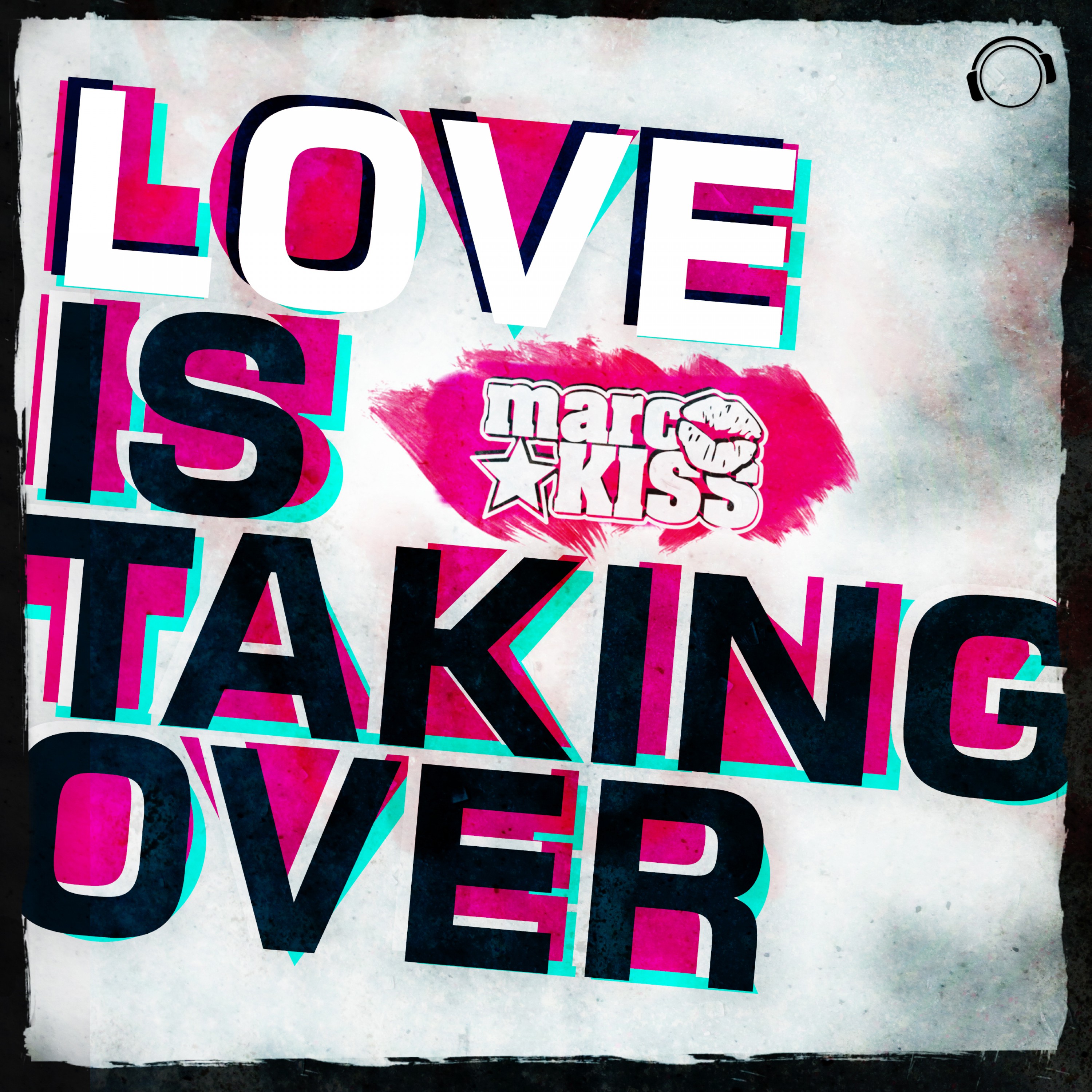 Love Is Taking Over (Club Edit)