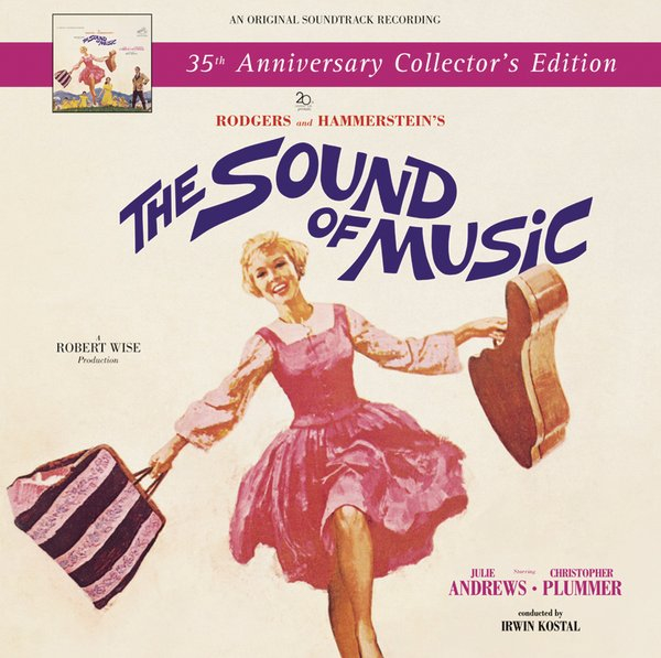 The Sound of Music - The Collector's Edition (from the 20th Century-Fox film "The Sound of Music")