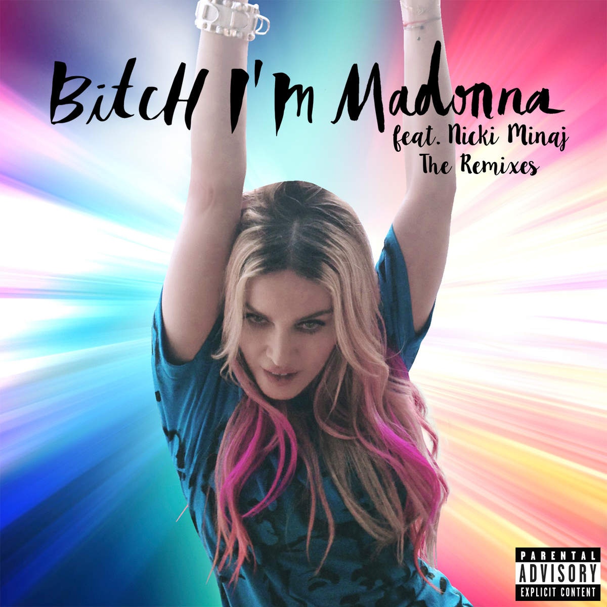 Bitch I' m Madonna feat. Nicki Minaj Rosabel' s Bitch Move Mix