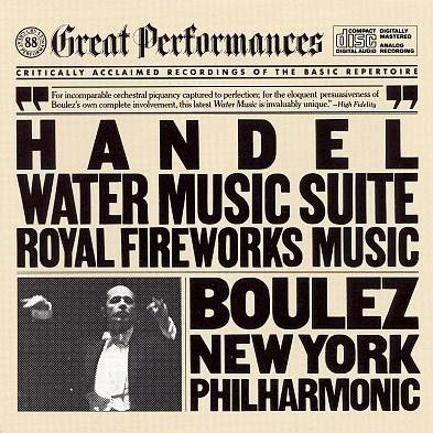 Handel: Water Music & Fireworks