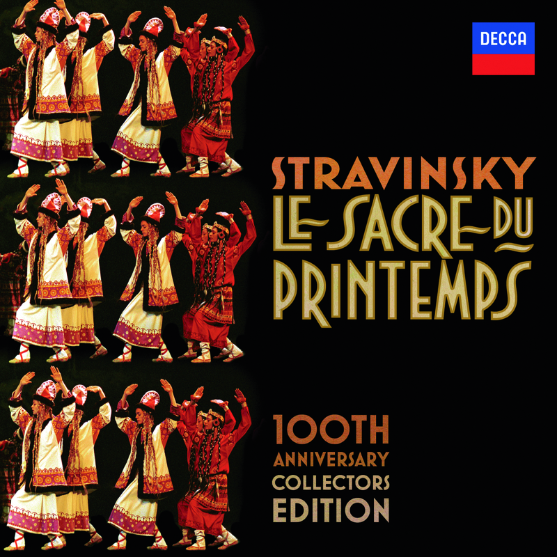 Stravinsky: Le Sacre du Printemps - Revised version for Orchestra (published 1947) / Part 1: The Adoration of the Earth - Dance of the Earth