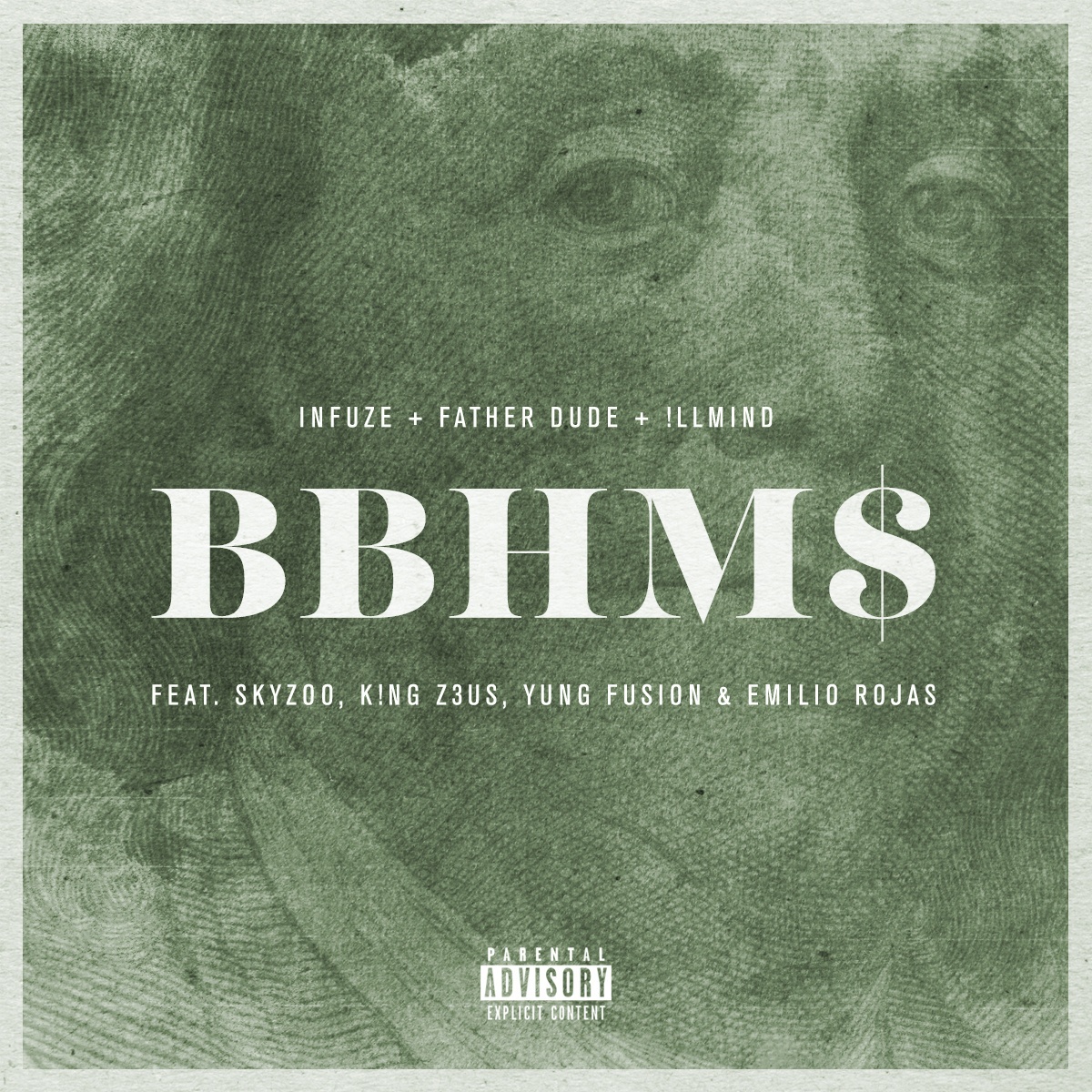 BBHM$ (Infuze, Father Dude, !llmind Cover)