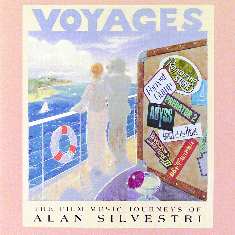 Voyages (The Film Music Journeys Of Alan Silvestri)