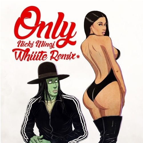 Only (Whiiite Remix)