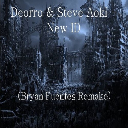 New ID (Bryan Fuentes Remake)