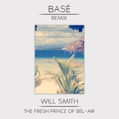 Fresh Prince of BelAir Base Remix