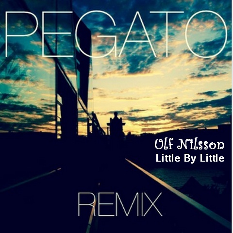 Little By Little (Pegato Remix)