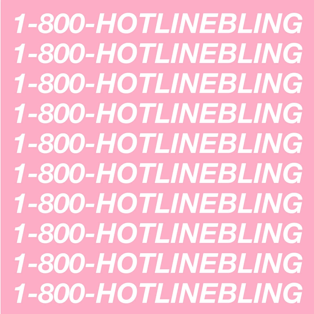 Hotline Bling