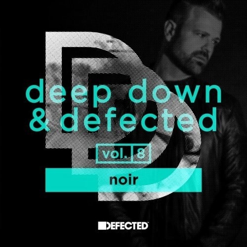 Deep Down & Defected, Vol. 8: Noir