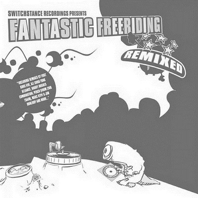 Fantastic Freeriding (Remixed)