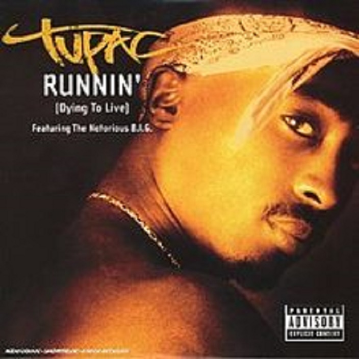 Runnin' (Dying to Live)