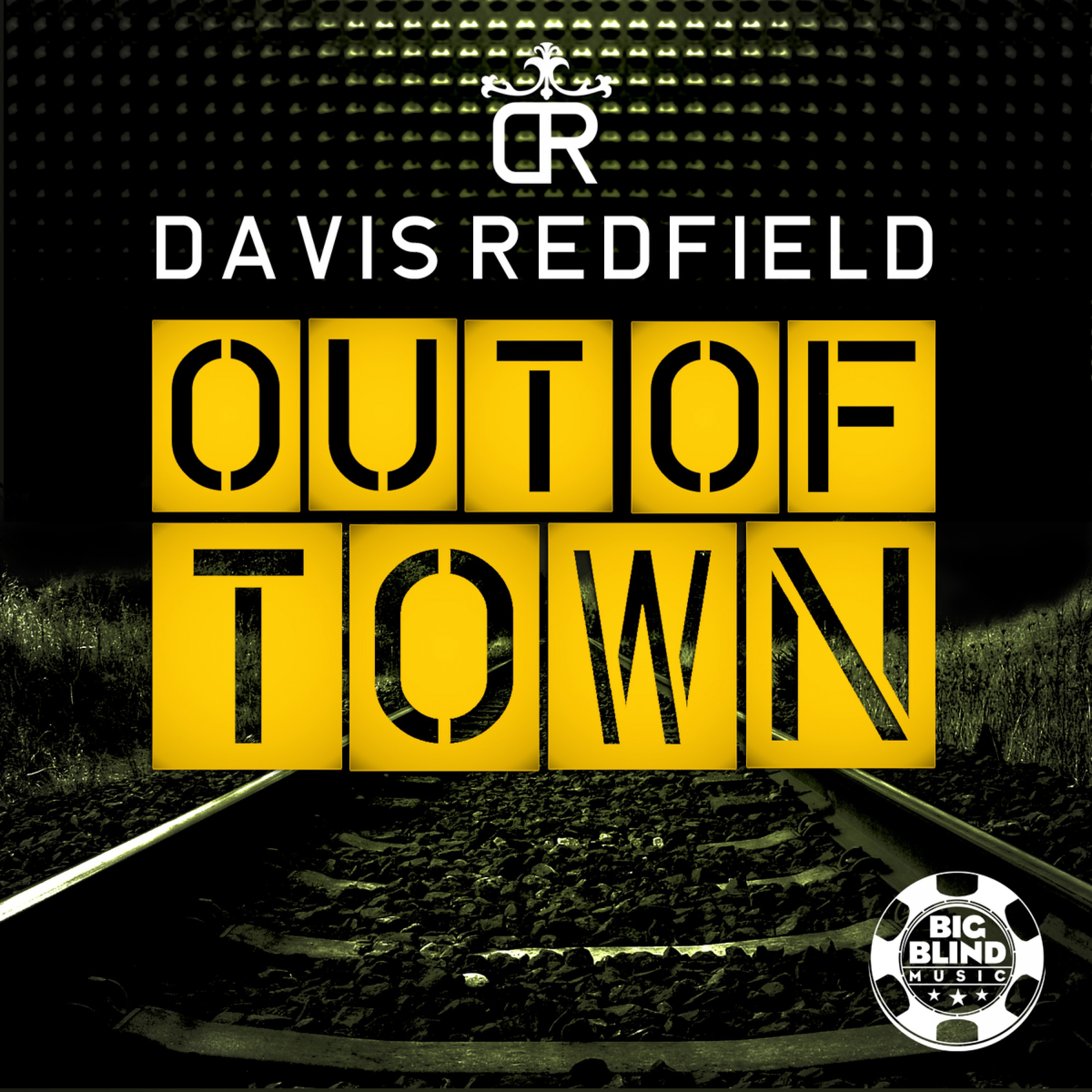 Out of Town (Bigroom Mix)