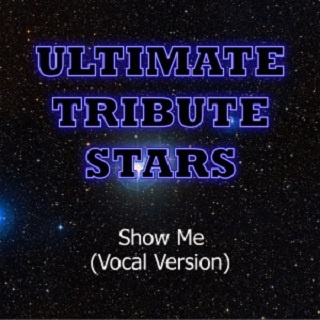 Show Me (Vocal Version)