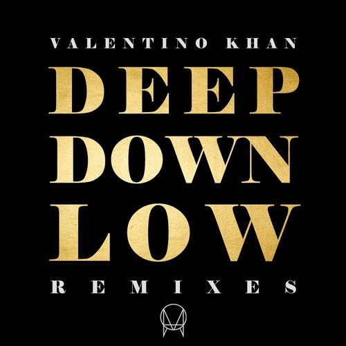 Deep Down Low (Delta Heavy Remix)