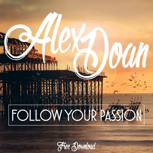 Follow Your Passion