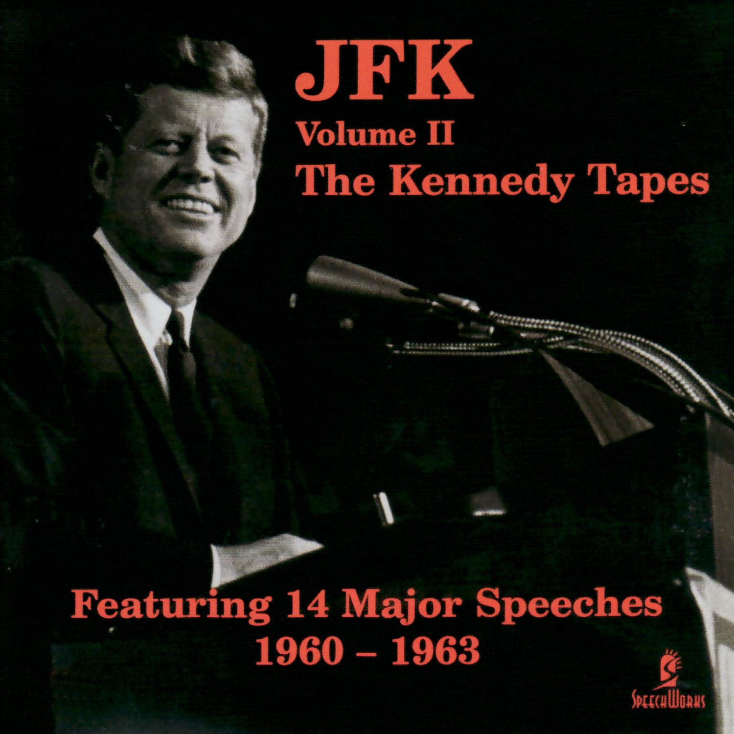 JFK Vol. 2 - The Kennedy Tapes