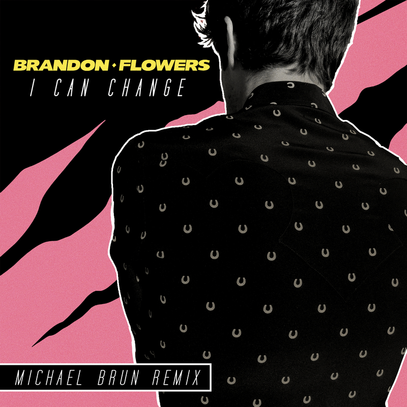 I Can Change - Michael Brun Remix