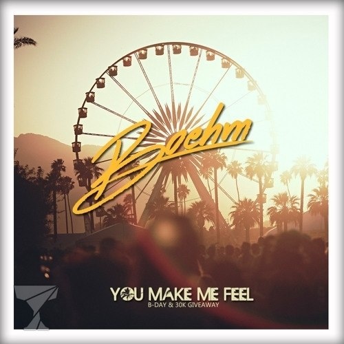 You Make Me Feel (Original Mix)