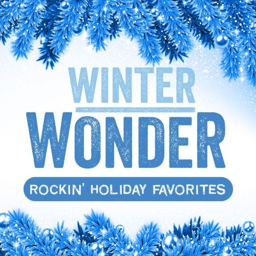 I' ll Be Home For Christmas Winter Wonder: Rockin' Holiday Favorites Version