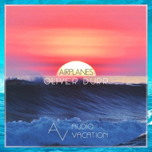 Airplanes Oliver Dü rr Edit
