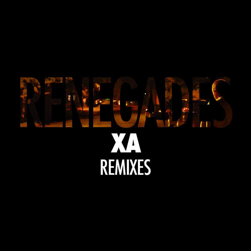 Renegades - Savoir Adore Remix
