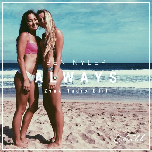 Always  - Zsak Radio Edit
