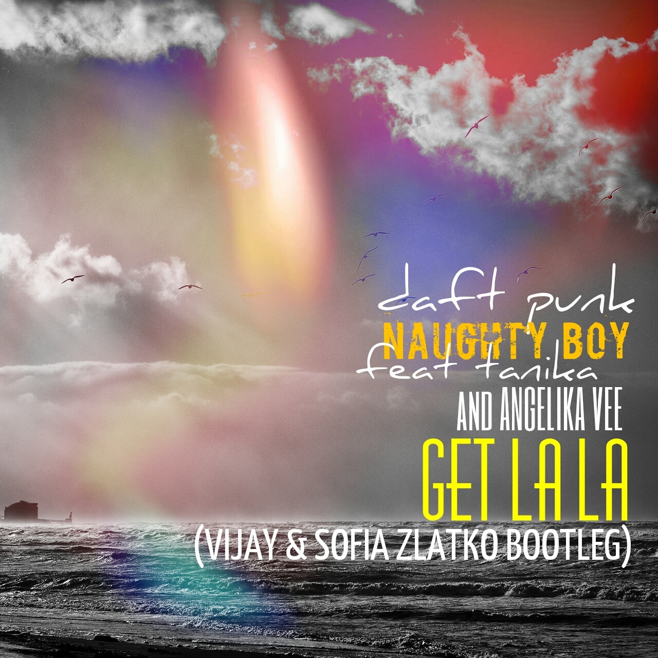 Get La La (Vijay & Sofia Zlatko Bootleg)