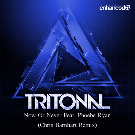 Now Or Never  (Chris Barnhart Remix)