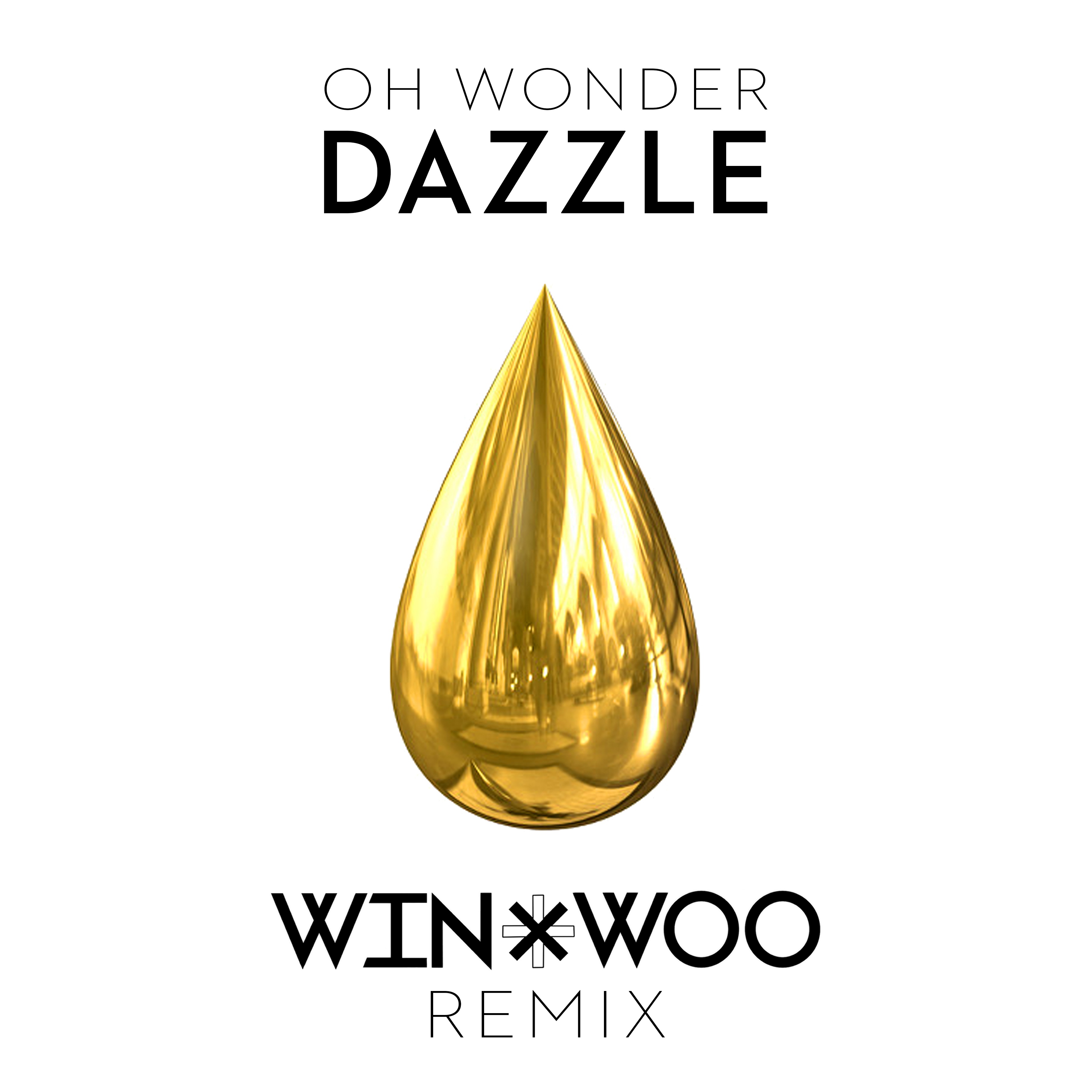 Dazzle (Win & Woo Remix)