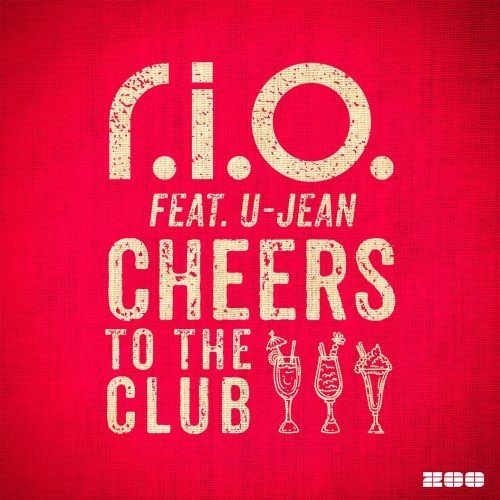 Cheers to the Club (Ryan T. & Rick M. Oldschool Remix)