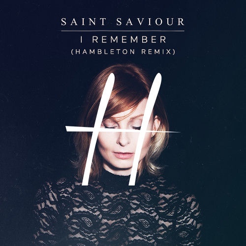 I Remember (Hambleton Remix) 