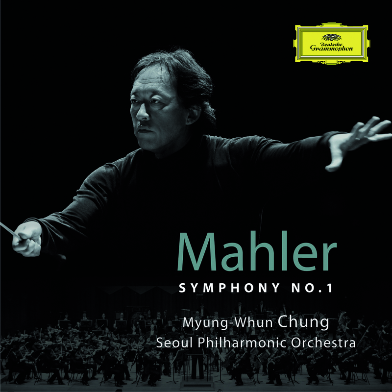 Mahler: Symphony No. 1 in D  4. Stü rmisch bewegt