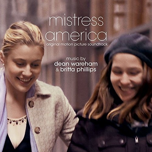 Mistress America (Original Motion Picture Soundtrack)