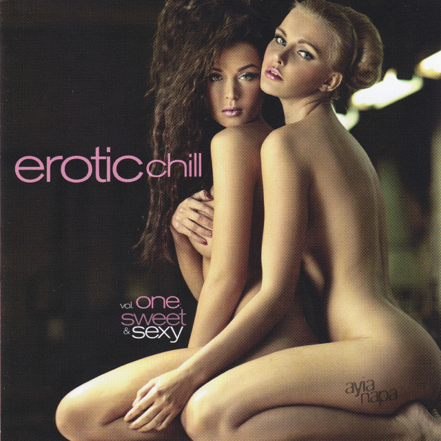 Erotic Chill Vol 1 Sweet And Sexy