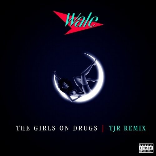 The Girls On Drugs (TJR Remix)