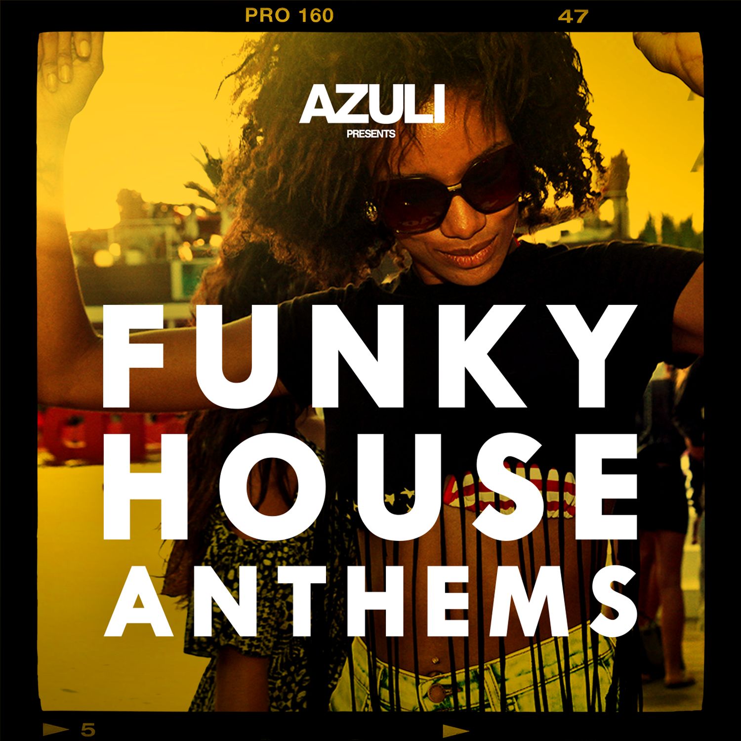 Azuli Presents Funky House Anthems Mix 3