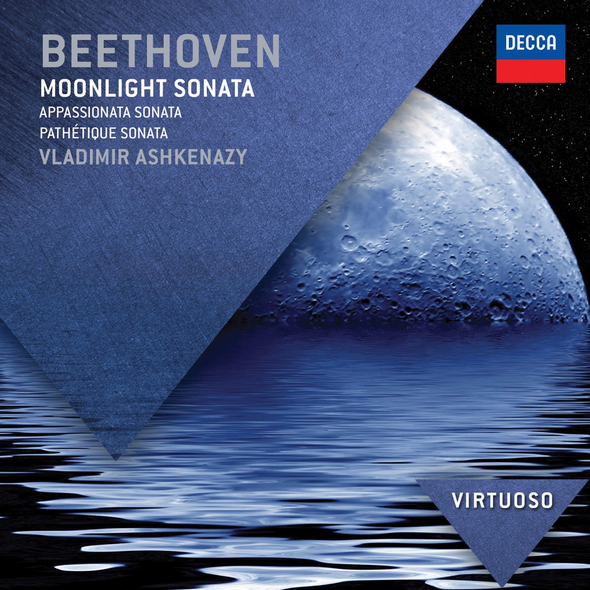 Beethoven: Moonlight Sonata, Appassionata Sonata  Pathe tique Sonata