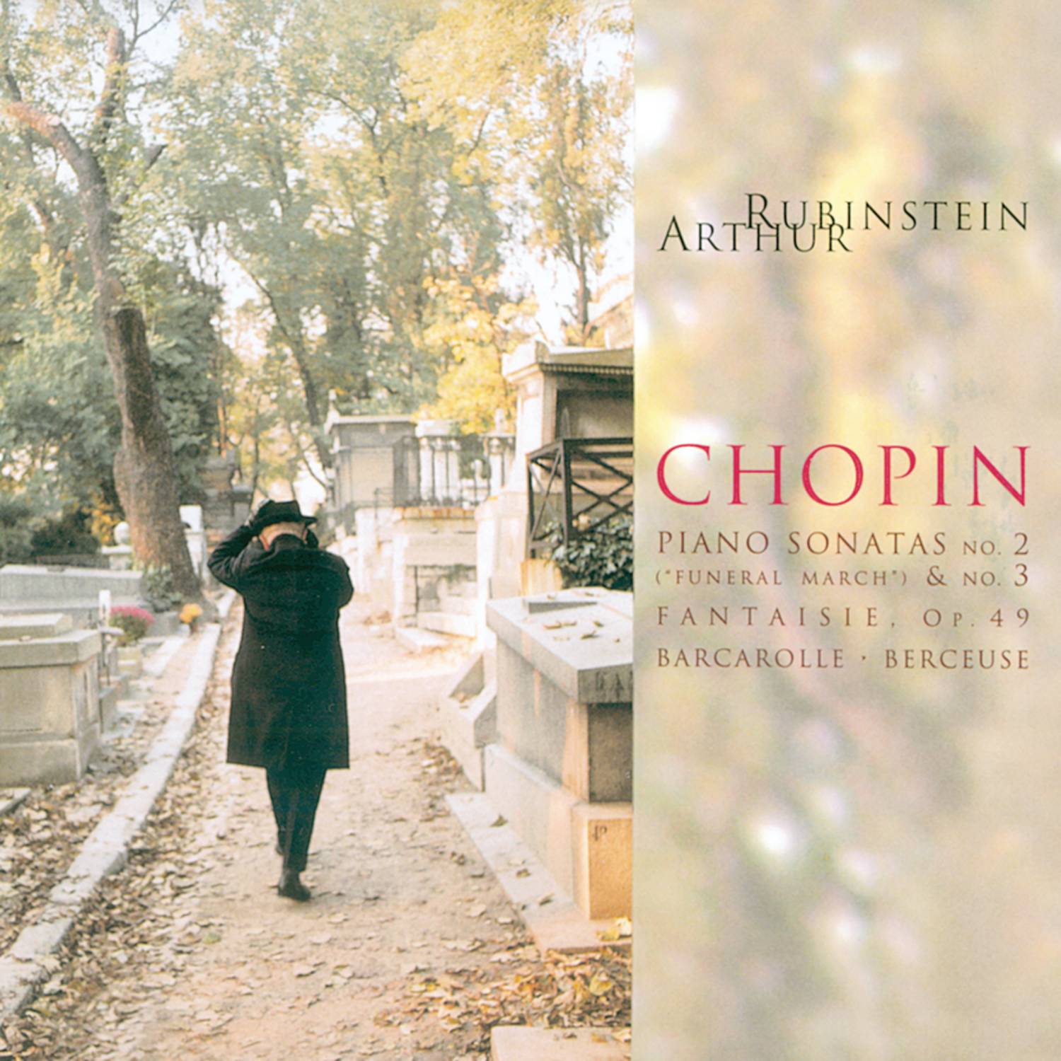 Rubinstein Collection, Vol. 46: Chopin Sonatas: Funeral March; B Minor Fantasie, Op. 49; Barcarolle, Berceuse