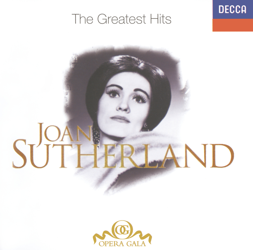 Joan Sutherland - The Greatest Hits