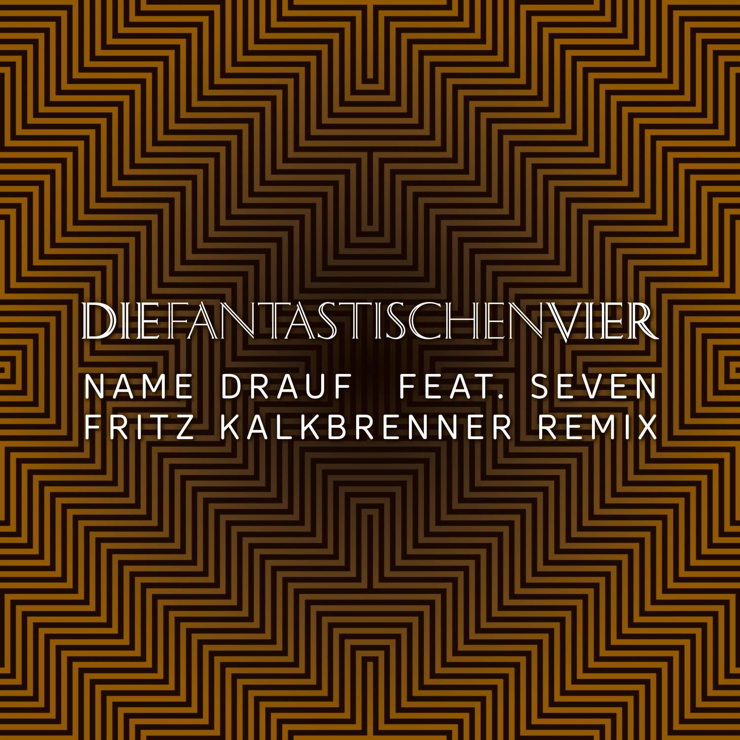 Name drauf (Fritz Kalkbrenner Remix)