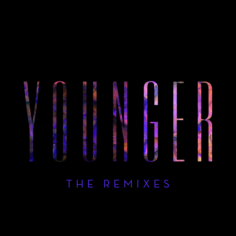 Younger - Tiedye Remix