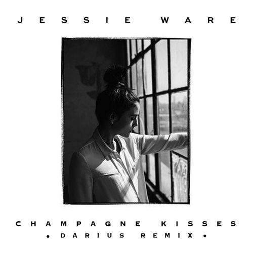 Champagne Kisses (Darius Remix)
