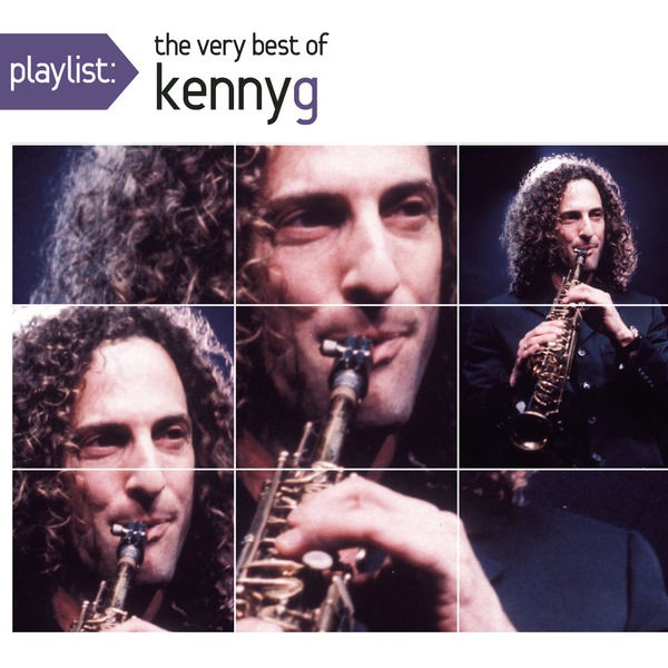 Playlist: The Very Best of Kenny G